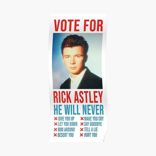 Vote for Rick Astley Premium Matte Vertical Poster