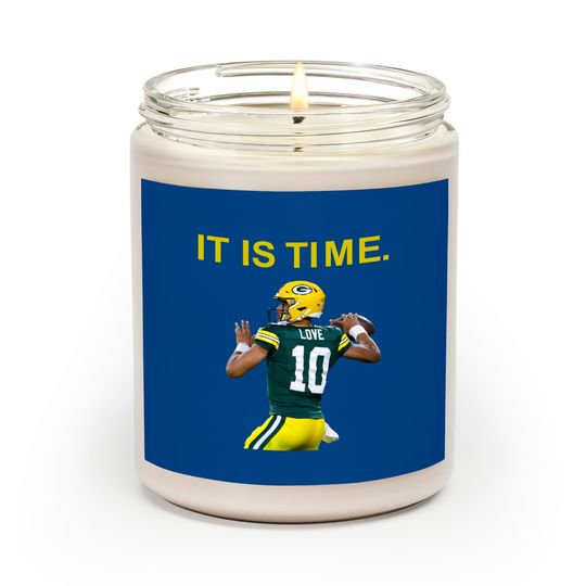 Jordan Love "It is Time." Scented Candles