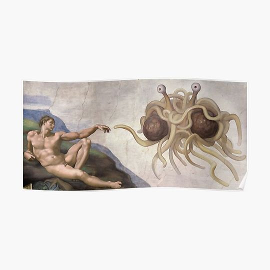 Touched by His Noodly Appendage (Flying Spaghetti Monster) Premium Matte Vertical Poster