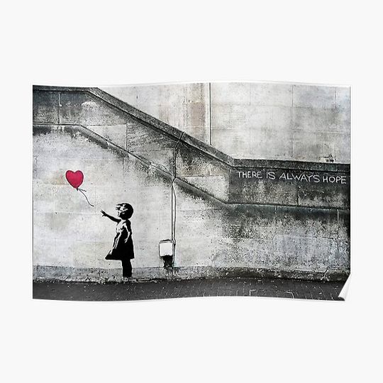 Balloon Girl - There Is Always Hope | Original Mural Banksy Premium Matte Vertical Poster