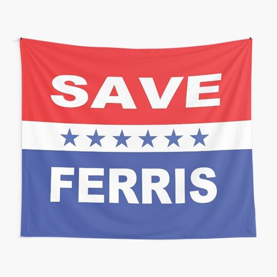 Save Ferris Election flag Tapestry