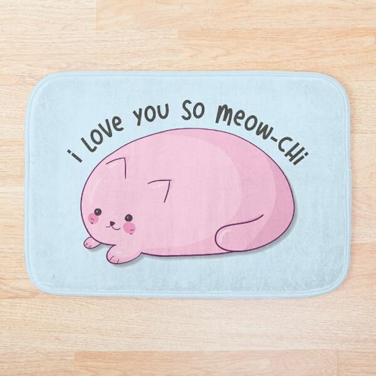 Cute Kawaii Pink Mochi Cat With Text 'I Love You So Meow-chi' Design For Mochi  and Cat Lovers Bath Mat