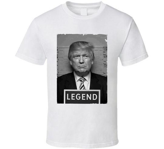 Donald Trump Legend Mugshot T-Shirt