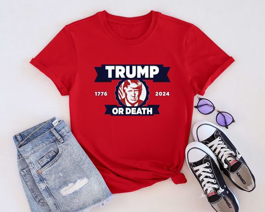 Trump or Death Shirt,Est 1977 Trump 2024 Shirt,Take America Back Shirt,Republican Shirt