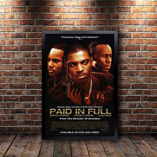 Paid in Full, Movie Poster