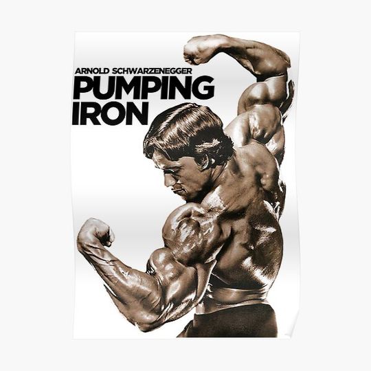 Arnold Schwarzenegger Classic Pumping Iron Premium Matte Vertical Poster