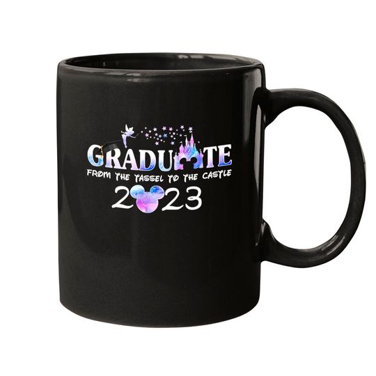 From the tassel to the castle 2023 Mugs, Disney Graduate Mugs, Gift for Grad, Graduation Mugs
