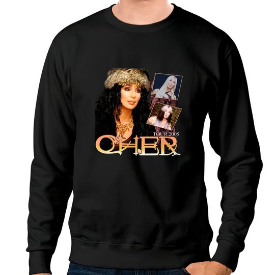 Cher Tour Sweatshirts