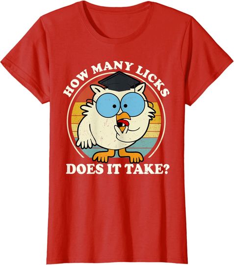 Funny Owl How Many Licks Does It Take Retro Vintage Ladies' Crewneck T-Shirt