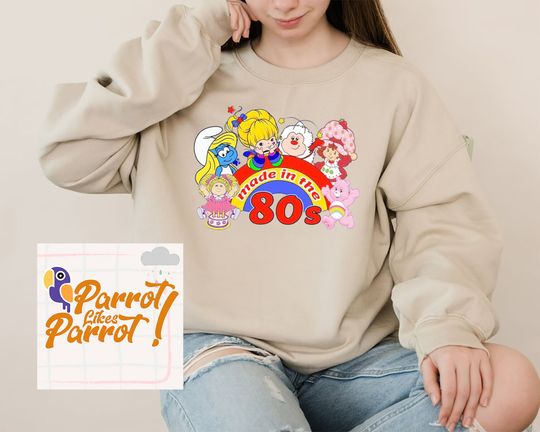 Made in 80s Cartoon Sweatshirt Friends 80's Cartoons Sweatshirt, Vintage Rainbow Brite Sweatshirt