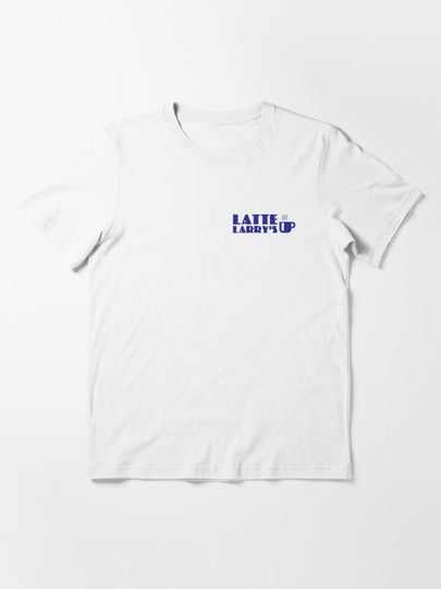 Latte Larry's - Curb Your Enthusiasm | Essential T-Shirt