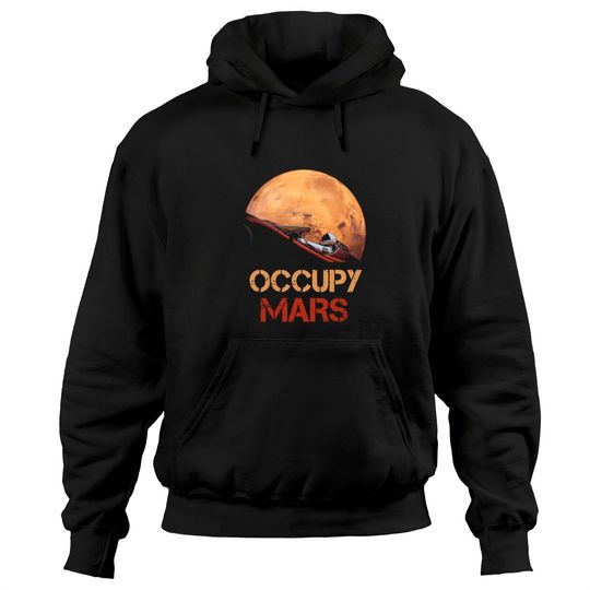 Occupy Mars Spacex Starman Hoodies