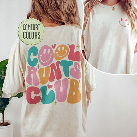 Cool Aunts Club Comfort Color Shirt, Aunt Shirt, Aunt Gift, Aunt Birthday Gift