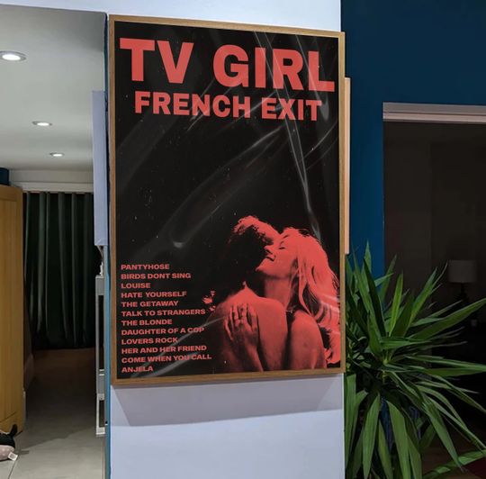 TV Girl French Exit Album Poster