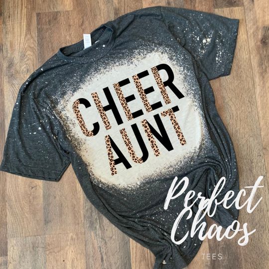 cheer Aunt bleached shirt