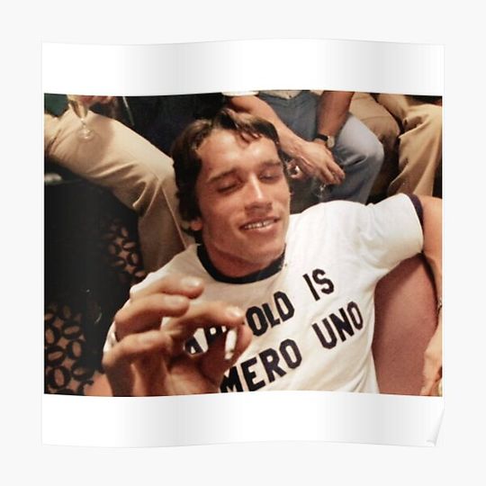 Arnold Is Numero Uno Iconic Premium Matte Vertical Poster