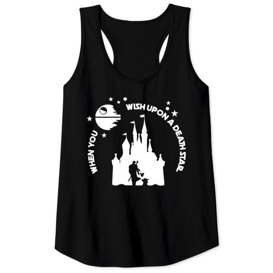 When You Wish Upon A Death Star Comfort Color Tank Tops, Disney Star Wars Tank Tops