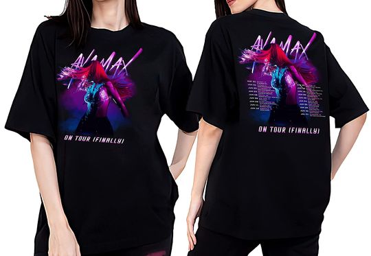 Ava Max Shirt On Tour Shirts Ava Max US Tour 2023 Shirt Ava Max Double Sides T-shir