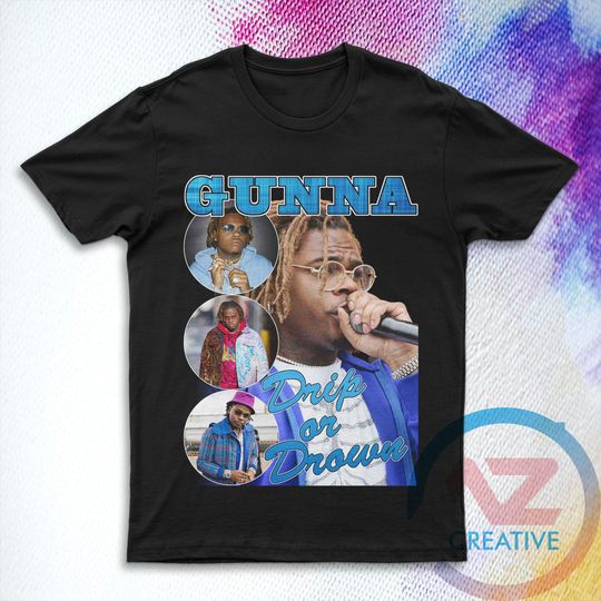 Gunna Shirt Drip or Drown Shirt | Bootleg Rap Tee