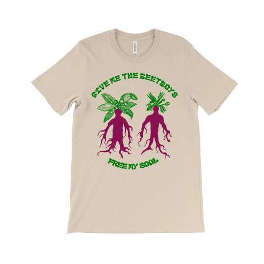 Beetboys Shirt, Give Me The Beet Boys Free My Soul T-shirt