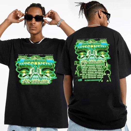T Pain Escape From Wiscansin The Invasion Tour 2023 Shirt