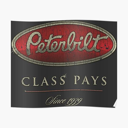 Peterbilt Class Pays 1939 Premium Matte Vertical Poster