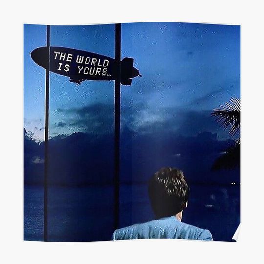 ;Scarface The World is Yours poster Premium Matte Vertical Poster
