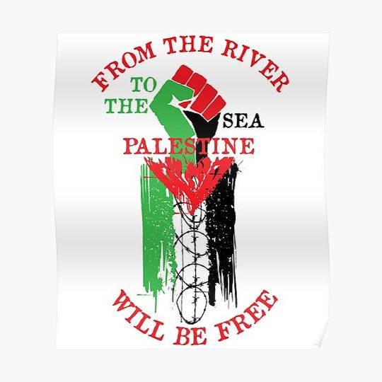 From The River To The Sea - Free Palestine, Palestinian, Anti Imperialist, Anti Colonial Premium Matte Vertical Poster