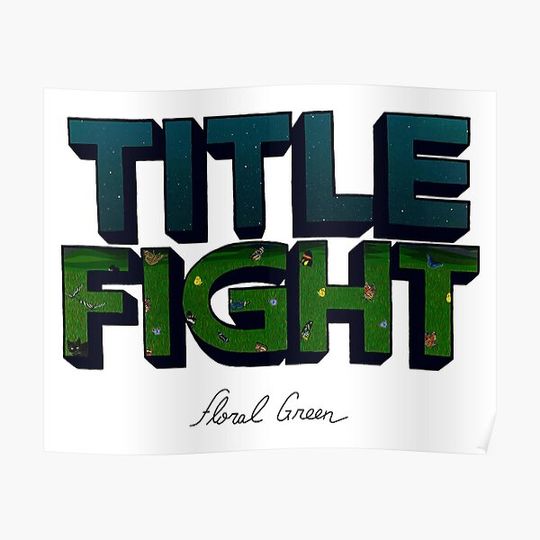 Title Fight Floral Green Premium Matte Vertical Poster