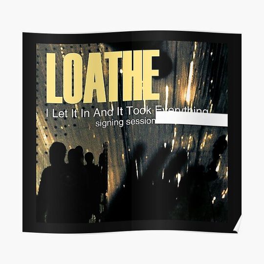 Bestmusic,loathe from english band Premium Matte Vertical Poster
