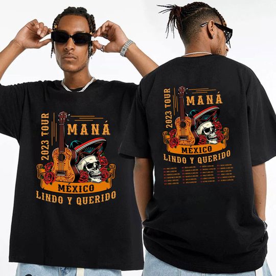 Mana 2023 Mexico Lindo Y Querido Shirt, Mxico Lindo Y Querido Tour Shirt, Mana Concert Shirt, Music Tour 2023 Shirts