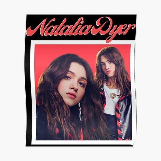 Natalia Dyer Premium Matte Vertical Poster