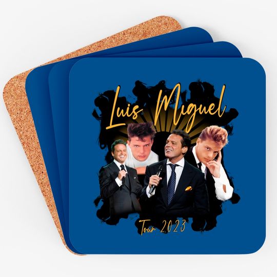 Luis Miguel 2023 Coasters