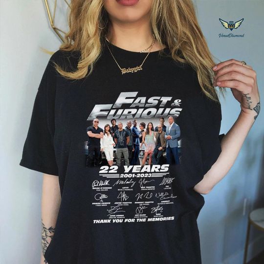 Fast Furious Anniversary Shirt, 22 Years Of The Fast Saga 2001 2023 Signature Shirt