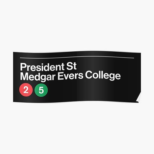 President St Medgar Evers College Station Premium Matte Vertical Poster