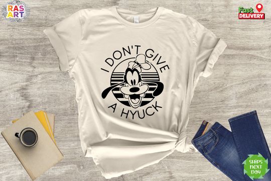 Goofy I Don't Give A Hyuck Shirt, Disney Goofy Shirt, Disney World Shirt, Disney A Goofy Movie Goofy