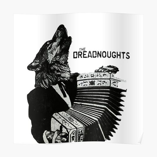 The Dreadnoughts Premium Matte Vertical Poster