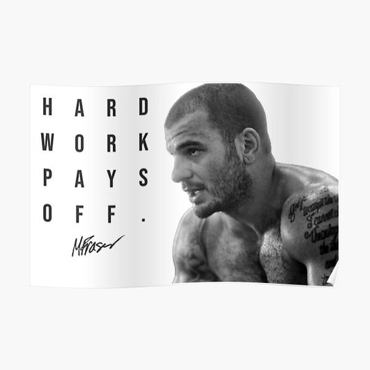 Mat Fraser - CrossFit Games - Hard Work Pays Off - HWPO - Black & White Poster - Version 2 Premium Matte Vertical Poster