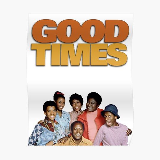 Good Times 70s Cast Premium Matte Vertical Poster