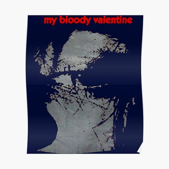 My Bloody Valentine - Feed Me Wih Your Kiss - Vintage Replica Premium Matte Vertical Poster
