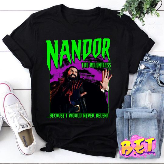 Vintage What We Do In The Shadows Nandor The Relentless T-Shirt,