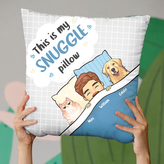 This Is My Snuggle Pillow - Dog & Cat Personalized Custom Pillow Pet Lovers