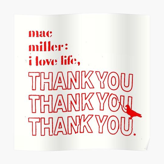 I Love Life, Thank You Mac The Poster Premium Matte Vertical Poster
