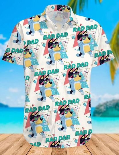 Rad Dad BlueyDad Family Hawaiian Button Shirt, BlueyDad TV Show Shirt