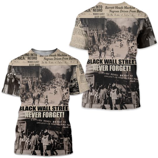 Black Wall Street Shirt Freedom African American History Tulsa Oklahoma Black History Month