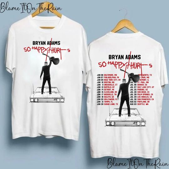 Bryan Adams Tour 2023 T-Shirt, So Happy Hurts Tour Shirt