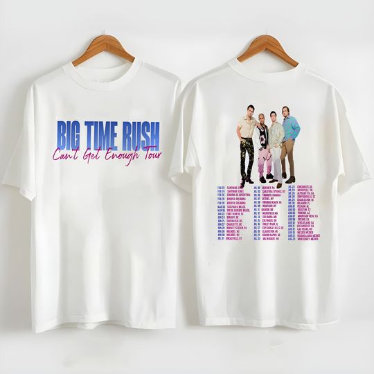 Big Time Rush Band Cant Get Enough Tour Shirt, 2023 Tour Merch