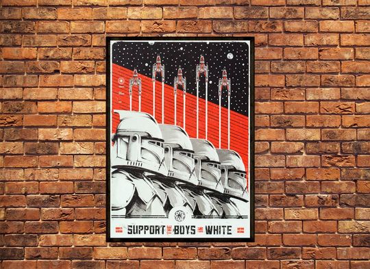 Star Wars propaganda artwork ''Support the Boys in White'' Poster