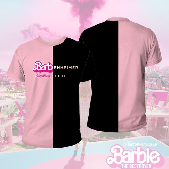 Barbenheimer Barbie Movie Oppenheimer Shirt, Barbie Movie 3D T-Shirt