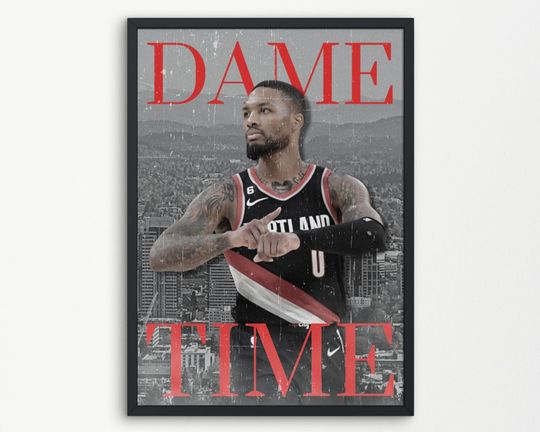 DAME TIME - Damian Lillard Poster Portland Trailblazers